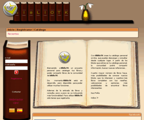 bibliotk.es: Cataloga tus libros on-line
biblioteca, libros