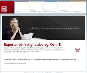 holzer.se: Holzer Solutions | Experter på fastighetsbolag. Och IT
Holzer Solutions hjälper fastighetsbolag effektivisera sitt dagliga arbete. Vi levererar system för förvaltning, uthyrning, besiktning och underhåll