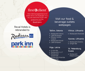 revalhotels.com: Reval Hotels - Reval Hotels is rebranded
Reval Hotels is the Baltic chain of hotels in Estonia, Latvia, Lithuania and Russia