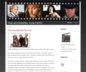 accidentalfilmcritic.com: Accidental Film Critic
Wise and witty film and movie commentary by the Accidental Film Critic