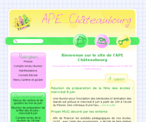 ape-chateaubourg.com: APE Chateaubourg. Association des Parents d'élèves des écoles publiques de Châteaubourg.
Site internet de l'Association des Parents d'Eleves des ecoles publiques de la ville de Chateaubourg.