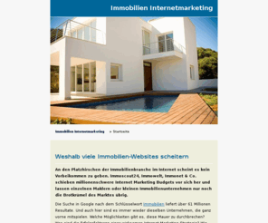 immobilien-internetmarketing.com: Immobilien Internetmarketing
Wie funktioniert Internet Marketing für Immobilienunternehmen? Was sind die Erfolgsfaktoren für ein erfolgreiches Internetmarketing? Auf www.immobilien-internetmarketing.com finden Sie Antworten auf Ihre Fragen.