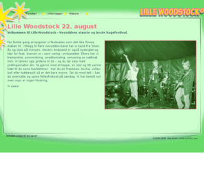 lillewoodstock.com: Lille Woodstock er tilbake
Lille Woodstock er en stor fest for venner og venners venner. Vi har musikk, telt, grilling og morro for alle aldre. Når barne sover fester vi videre til rundt midnatt.