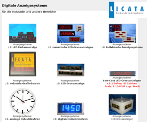 licata-consulting.de: Digitale Anzeigesysteme fr die Industrie - LED LCD
Licata Industriedisplays: Numerische und alphanumerische Anzeigesysteme, Anzeigesysteme fr Wgetechnik,Uhrenanlagen