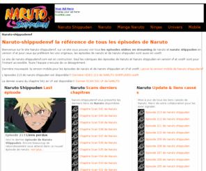 naruto-shippudenvf.com: Naruto shippuden vf - Episodes videos en streaming vf vostfr scans manga
Naruto-shippudenvf.com, vous permet de trouver tous les episodes de naruto et les episodes de naruto shippuden en vf et vostfr mais tous les scans des chapitres des tomes de Naruto shippuden en vf.