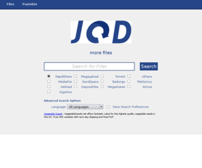 jqd.org: JQD - RapidShare Search Engine, Megaupload, zShare, MediaFire, FileFactory Files
Search for the best files on RapidShare, Megaupload, zShare, MediaFire, SendSpace, Badongo, FileFactory, NetLoad, DepositFiles, ADrive + GigaSize.