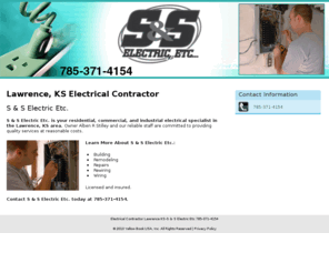 sselectricetc.com: Electrical Contractor Lawrence KS-S & S Electric Etc 785-371-4154
S & S Electric Etc provides Electrical Contractor, Building, Remodeling, Repairs, Rewiring to Lawrence, KS. Call 785-371-4154.