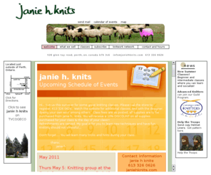 janiehknits.com: janie h knits: Welcome
Ontario,Perth,Kingston,Ottawa,Tay,Sharbot Lake,North, Frontenac,Lanark,Knit,knitting,needle,hook,yarns,wools,silks,cottons,yarn,wool,silk,cotton,real fur,knit,crochet,Crafts,Craft,crochet,needle point,books,patterns,lessons,book,pattern,lesson,class,knitting circle, janie h knits, janie, hickman,jane hickman