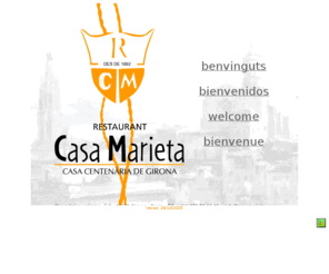 casamarieta.com: Restaurant Casa Marieta Girona, restaurante Casa Marieta Girona
Restaurant Girona Casa Marieta, restaurante en casa centenaria les ofrece una cocina casera basada en la tradicin y un trato de tipo familiar en Girona