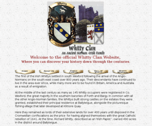 whittyclan.com: Whitty Clan Website, Homepage
The Official Whitty Clan Website, Where you can discover your history down through the Centuries.