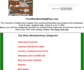 freewoodworkingplan.com: Free Woodworking Plans, Projects, Patterns and Resourceful Information
Welcome to FreeWoodworkingPlan.com - The Internet