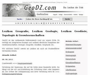 geodz.com: Lexikon Geografie Geologie Geodäsie Topologie & Geowissenschaften
GeoDZ ist das umfassende Lexikon rund um unsere Erde - Geologie Geografie Geowissenschaften