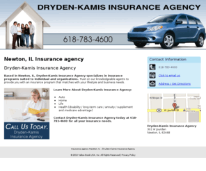 drydenkamisinsurance.com: Insurance agency Newton, IL - Dryden-Kamis Insurance Agency
Dryden-Kamis Insurance Agency provides Insurance agency Auto, Home,Life to Newton, IL Call 618-783-4600 Us Today.