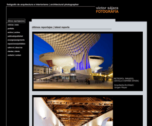 fotografo-sevilla.com: Víctor Sájara. Fotógrafo de Arquitectura e Interiorismo.
Fot�grafo especializado en fotograf�a de arquitectura e interiorismo. Radicado en Sevilla. fotografo-publicidad-sevilla-arquitectura-interiorismo. 