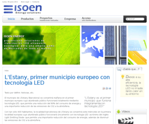 isoen.es: L'Estany, primer municipio europeo con tecnología LED
Isoen Energy soluctions - Sistemas de iluminación Led