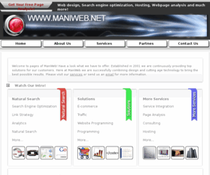 maniweb.net: Web design, search engine optimization, seo, ecommerce, hosting, webpages – Maniweb New York
Find the best service in web design, search engine optimization, ecommerce stores and ecommerce technology, our service will satisfy your needs only here at Maniweb New York.
