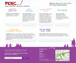 percliverpool.com: PERC, Home, Years, Children, Craft, Families, Carers, Child Carers, Courses
PERC, Full time Day Care Nursery caring for up to 24 children aged 3 months to 5 years old