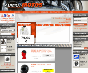 aumiot-motos.com: Aumiot motos : accessoires motos, pièces détachées, vente véhicules neufs et d'occasion
Concessionnaire Moto - vente d'accessoires motos, pièces détachées, véhicules neufs et d'occasion