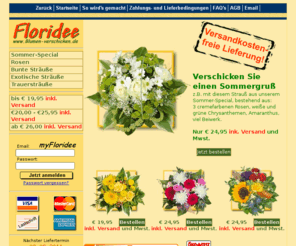 floridee.de: Blumenversand
Versandkostenfrei Blumen verschicken - einfach, schnell und preiswert. Stiftung Warentest: Note Sehr gut, Testsieger im Verbraucherportal CIAO.