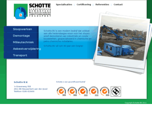 schotte.com: Schotte BV | Uw partner in sloop
Schotte home