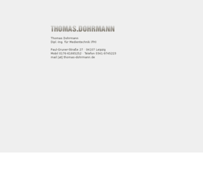thomas-dohrmann.de: Thomas Dohrmann
Online-Konzeption, Webdesign und Webentwicklung