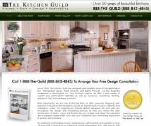 kitchenguild.com: Home
Since 1954, The Kitchen Guild has designed and installed some of the Washington D.C. Metropolitan area's finest kitchens. We are one of the few firms to offer "one-stop shopping" with talented in-house kitchen designers as well as experienced in-house craftsmen and installation crews. We offer a wide variety of custom and semi-custom cabinetry as well as numerous countertop, flooring, appliance, light and hardware products.