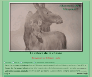 larelevedelachasse.com: Forum de chasse pour la relève
Forum de chasse pour la releve, chasse a l'orignal,chevreuil,ours,caribou,trappage,tirage, concour,clinique,formation de boucherie,petits gibiers,autres especes,trucs et astuces,dindons,Mario Ross.