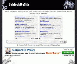 orkutunblocker.com: UnblockMySite
Access blocked sites like myspace using this web proxy