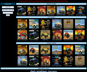 dagarabasioyunu.com: Dağ Arabası Oyunu Araba Oyunları
Dağ arabası oyunu oyna sitemizde en yeni dev teker kamyon tır ve araba oyunları nı bulabilir ve keyifle oynayabilirsiniz.