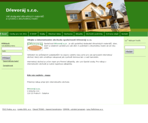 drevoraj.cz: uvod-spolecnosti-drevoraj-ceske-drevarske-zavody Dřevoráj s.r.o.
eshop-internetovy-obchod-se-zamerenim-na-drevarske-materialy-dodavku-a-vyrobu-oken-dveri-vnitrnich-dveri-plastove-okna-a-dvere-a-vse-co-potrebujete-pro-stavbu-kutilstvi-vystavbu-nakoupite-rychle-snadno-a-bez-zbytecneho-zdrzovani, adresa-drevoraj-uvod-na-stranky-drevoraj-sro-satalice-praha9-satalice-vyrobni-zavod-cdz-satalice-u-arborky