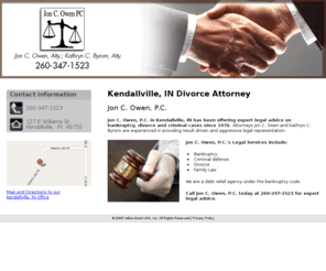 jonowenpc.com: Divorce Attorney Kendallville, IN ( Indiana ) - Jon C. Owen, P.C.
Jon C. Owen, P.C. in Kendallville, IN has expert attorneys offering legal advice on divorce, bankruptcy and criminal cases. Call now at 260-347-1523.