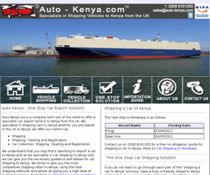 autokenya.com: Shipping a Car to Kenya - Export Cars from UK to Kenya - Car Shipping to Kenya
We specialise in Shipping Cars to Kenya, exporting cars to Kenya or importing cars from the UK. We are a leading provider of one stop car shipping solutions and look forward to serving you.