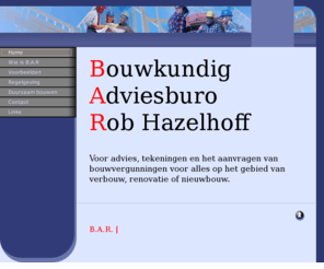 bouwadviesrob.info: Home
bouwkundig advies, aanvragen bouwvergunning