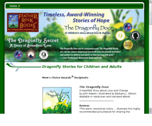 thedragonflymystery.com: Dragonfly Mystery Stories
Timeless Dragonfly Stories of Hope for Children and Adults Coping with Loss and Change.