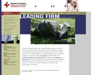 haynieutah.com: Haynie & Company: Certified Public Accountants & Management Consultants
Haynie & Company is dedicated to providing high-quality service aimed at the success of your business. 
        We provide auditing, business advisory and consulting, benefit plans, financial planning, small business accounting, 
        and income tax services to a wide variety of private businesses, SEC Registrants, governmental, and not-for-profit entities.