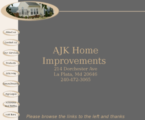 ajkhomeimprovements.com: Contractor's Web AJK Home Improvements
Home page for AJK Home Improvements
