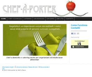 chef-a-porter.com: HOME - Chef-à-porter - Chef a domicilio e Catering
Chef-à-porter. Chef a domicilio e Catering