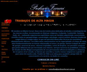 profesorferrari.com.ar: AMARRES DE AMOR
amarres de amor, union de parejas,magia blanca, magia negra, amarres efectivos, amarres poderosos