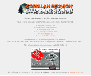 corialan.com: C O R I A L A N  / /  St u d i o   G r a p h i q u e   R E U N I O N
Corialan est un studio graphique / une agence de communication du sud de la Réunion spécialisée dans la publicité, la création de site Internet et l'édition de cartes postales.