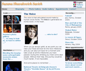 suzanasavic.com: Suzana Suvakovic Savic
Official Web Pages of Soprano Suzana Suvakovic Savic