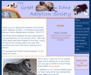 danes.org.uk: Great Dane Adoption Society - UK rescue and rehoming
UK charity which rescues and rehomes Great Danes.