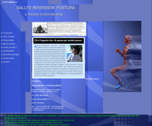 posturale.info: home
SALUTE,BENESSERE,POSTURA,PREPARAZIONE ATLETICA,SPORT,SCI,APNEA,CICLISMO,TRAUMATOLOGIA,MEDICINA