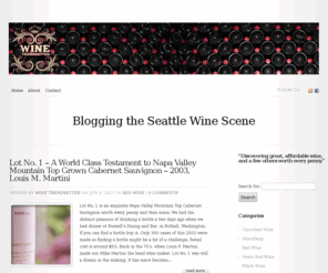 winetrendsetter.com: WineTrendsetter.com | Blogging the Seattle Wine Scene | WineTrendsetter.com
