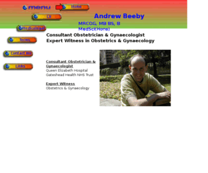 andrewbeeby.com: Home
Andrew Beeby Expert Witness in Obstetrics & Gynaecology