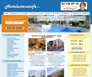 hotelestenerife.com: Hoteles Tenerife
Hoteles en Tenerife desde 33 EUROS/noche. Hoteles economicos, romanticos, de lujo, familiares o todo incluido en Tenerife.