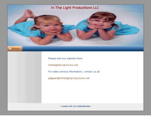 inthelightproductions.org: A WebsiteBuilder Website - Home
A WebsiteBuilder Website