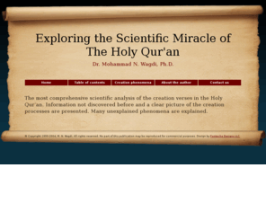 scienceinquran.com: Islam: Creation, Science, Miracle, Quran & Religion. Book Exploring The Qur'an.
Islam: creation, science, miracle, Quran & religion. Book exploring the scientific miracle of the holy Qur'an. The most comprehensive scientific analysis of the creation verses in the holy Qur'an.