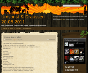 umsonstunddraussen.net: Umsonst & Draussen 13.08.2010
das kostenlose Festival des freien Jugendclub Büschfeld