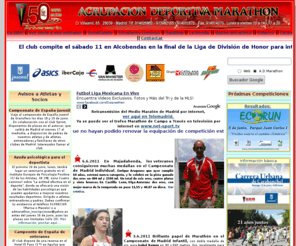 admarathon.es: Web oficial de la AGRUPACION DEPORTIVA MARATHON
Toda la información del club, sus atletas, de sus escuelas y de las competiciones atleticas futuras y pasadas.