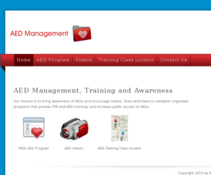 aedmanagement.com: AED Management | Training | Awareness
Improve the management of Automated External Defibrillators